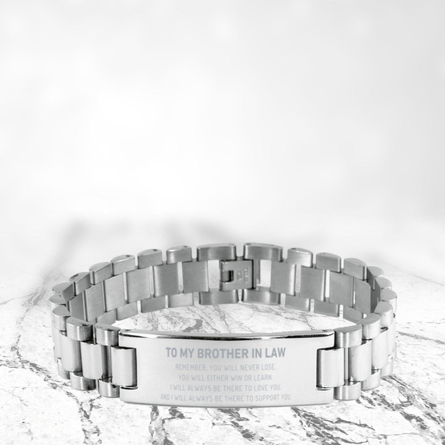 Brother-In-Law, Remember, you will never lose. You will either WIN or LEARN, Engraved, Ladder Stainless Steel Bracelet Birthday Christmas Gifts Ideas - Mallard Moon Gift Shop