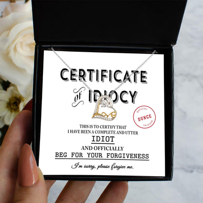 Apology Gift for Girlfriend, Wife, Soulmate - Sorry, Certificate Of Idiocy - Love Dancing Heart Pendant Necklace