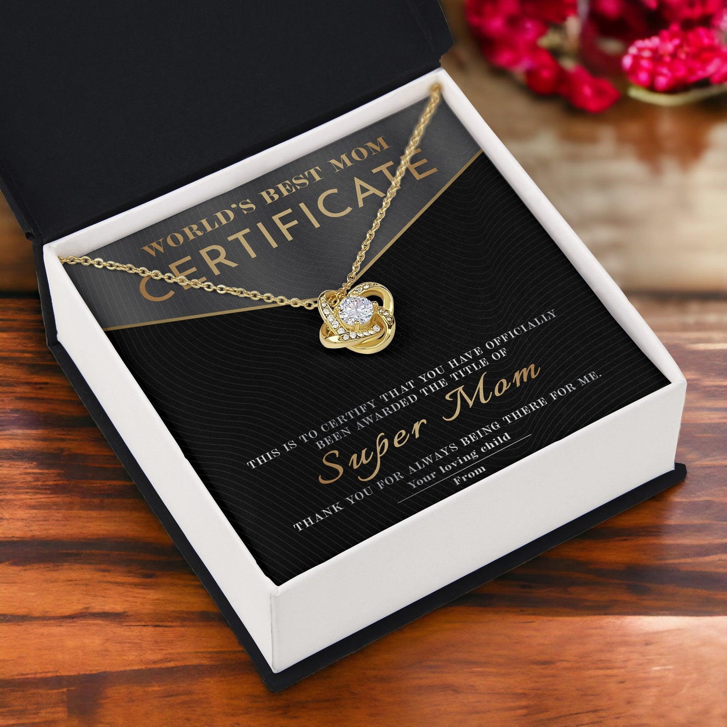 Certificate of World's Best Super Mom Love Knot Necklace