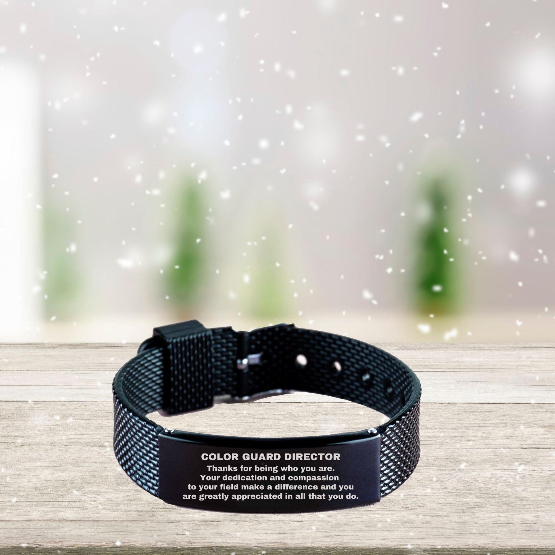 Color Guard Director Black Shark Mesh Stainless Steel Engraved Bracelet - Thanks for being who you are - Birthday Christmas Jewelry Gifts Coworkers Colleague Boss - Mallard Moon Gift Shop