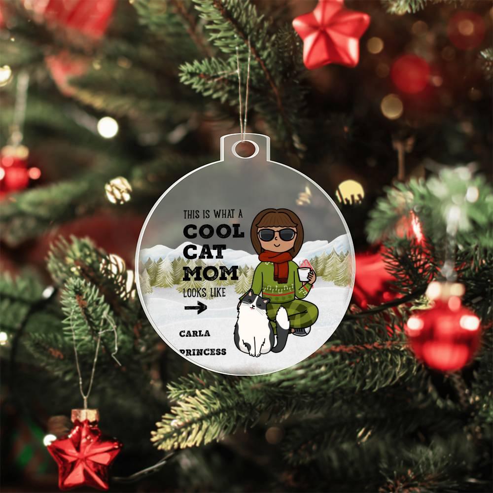 Cool Cat Mom Personalized Acrylic Keepsake Ornament - Mallard Moon Gift Shop