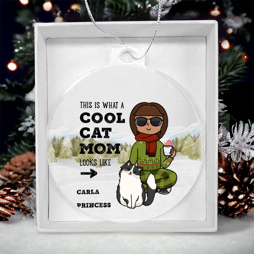 Cool Cat Mom Personalized Acrylic Keepsake Ornament - Mallard Moon Gift Shop