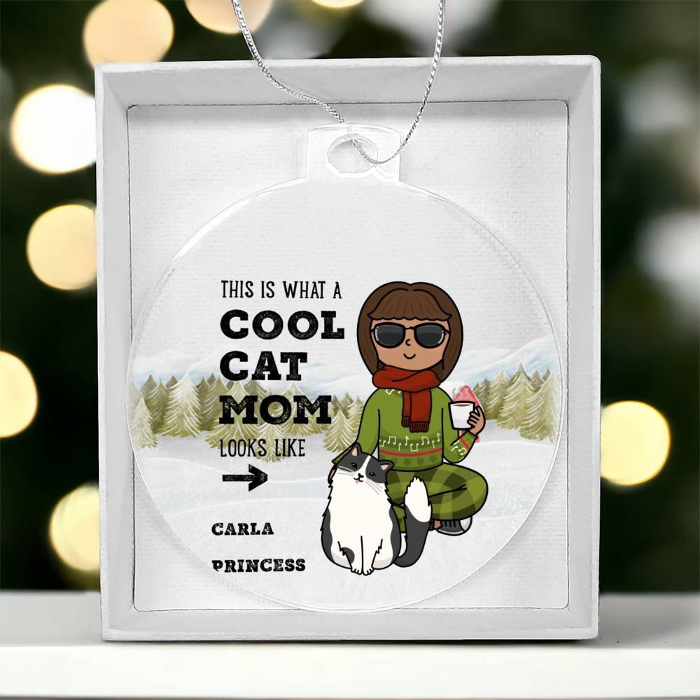 Cool Cat Mom Personalized Acrylic Keepsake Ornament - Mallard Moon Gift Shop