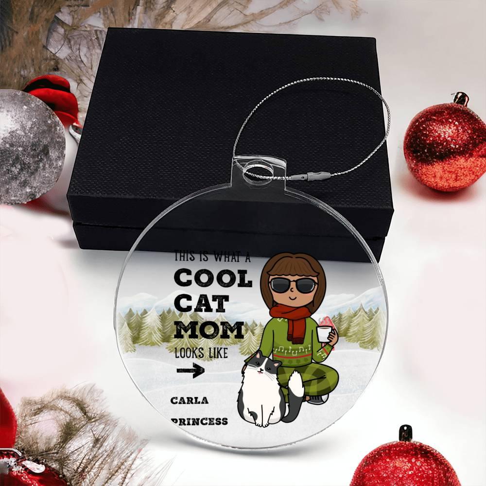 Cool Cat Mom Personalized Acrylic Keepsake Ornament - Mallard Moon Gift Shop