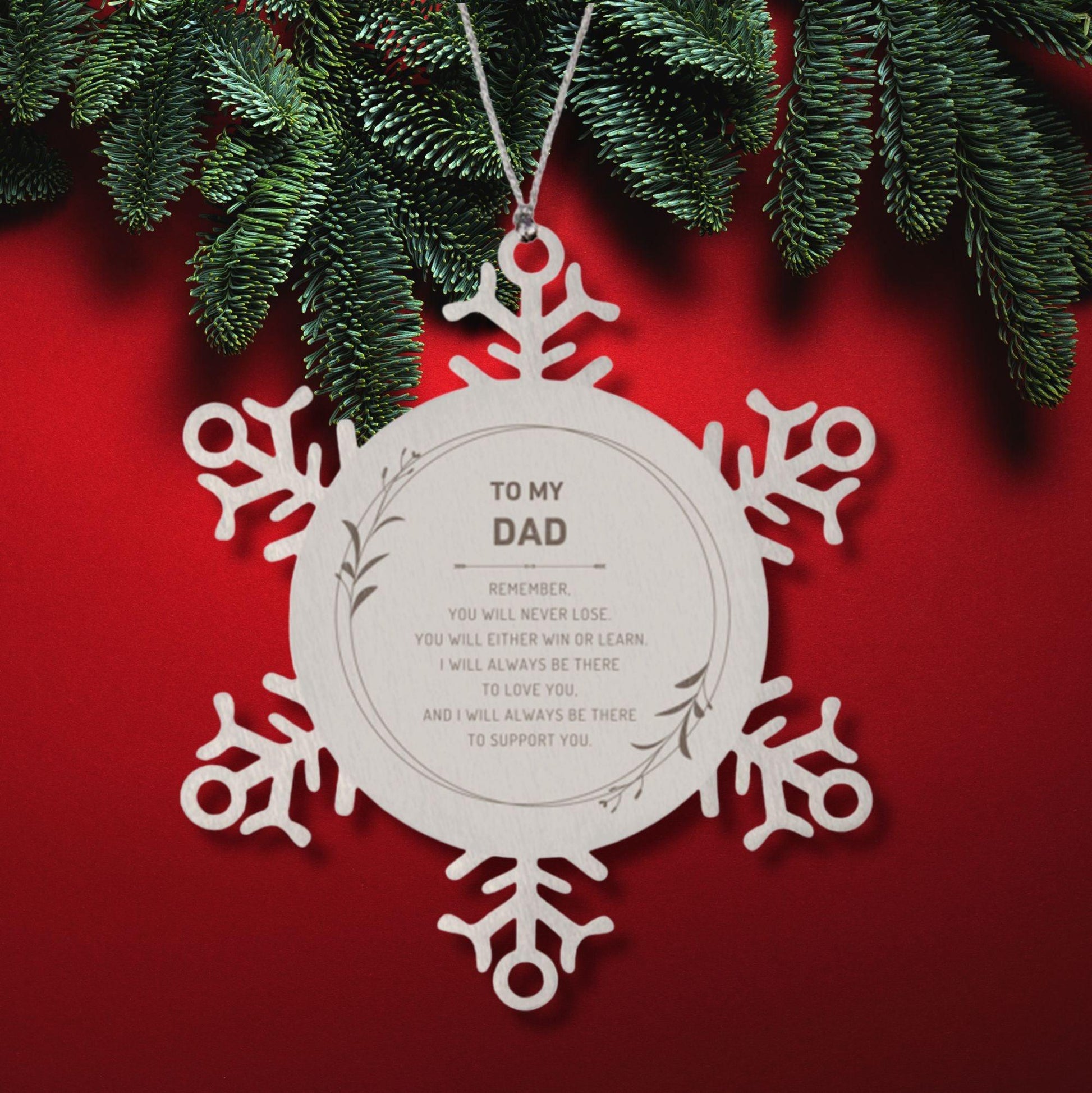 Dad Ornament Gifts, To My Dad Remember, you will never lose. You will either WIN or LEARN, Keepsake Snowflake Ornament For Dad, Birthday Christmas Gifts Ideas For Dad X-mas Gifts - Mallard Moon Gift Shop