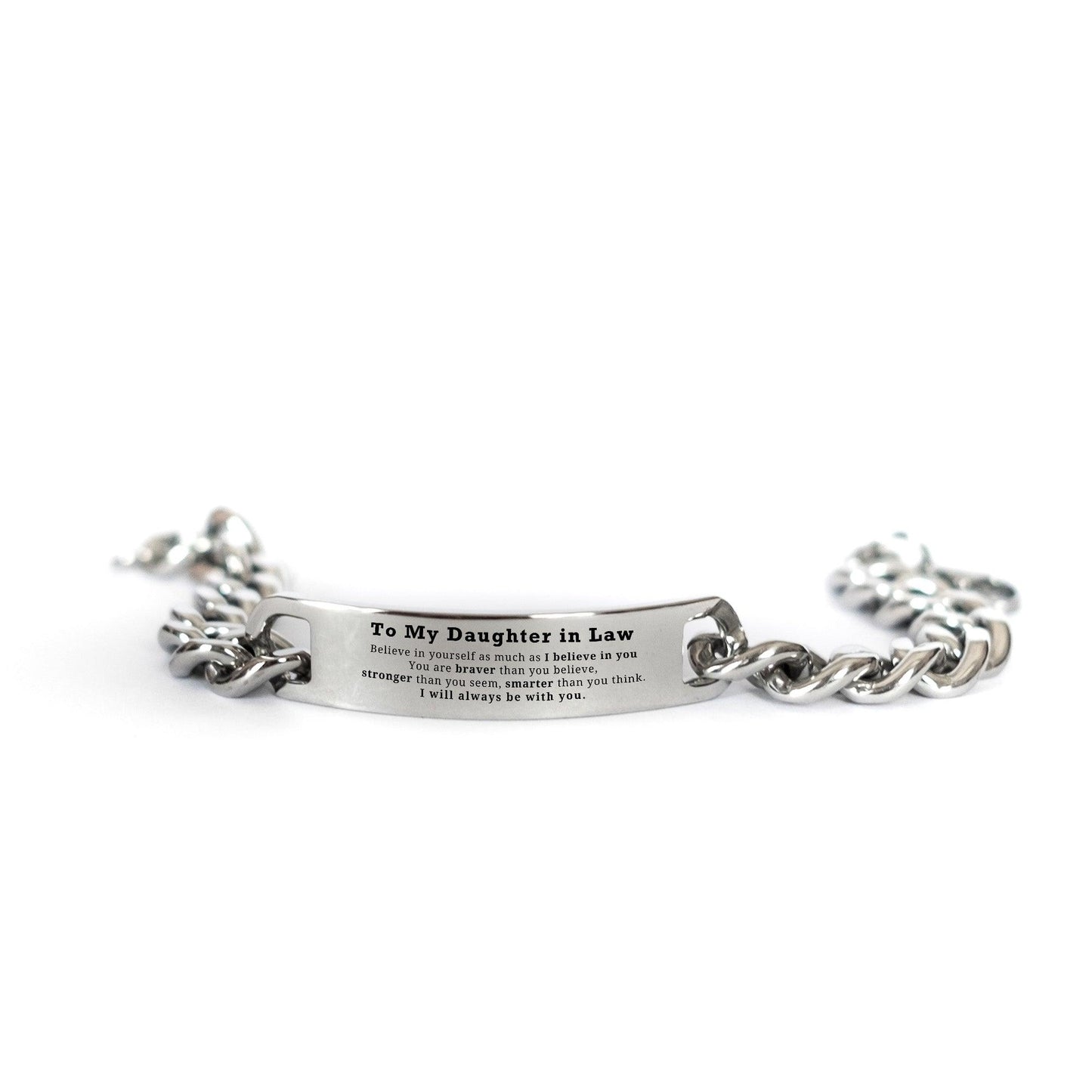 Daughter In Law Cuban Chain Stainless Steel Engraved Bracelet - Daughter In Law You are braver than you believe, stronger than you seem, Inspirational Birthday, Christmas Gifts - Mallard Moon Gift Shop