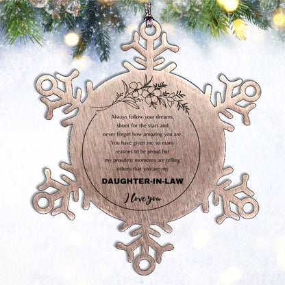 Daughter-In-Law Snowflake Ornament - Always Follow your Dreams - Birthday, Christmas Holiday Jewelry Gift - Mallard Moon Gift Shop