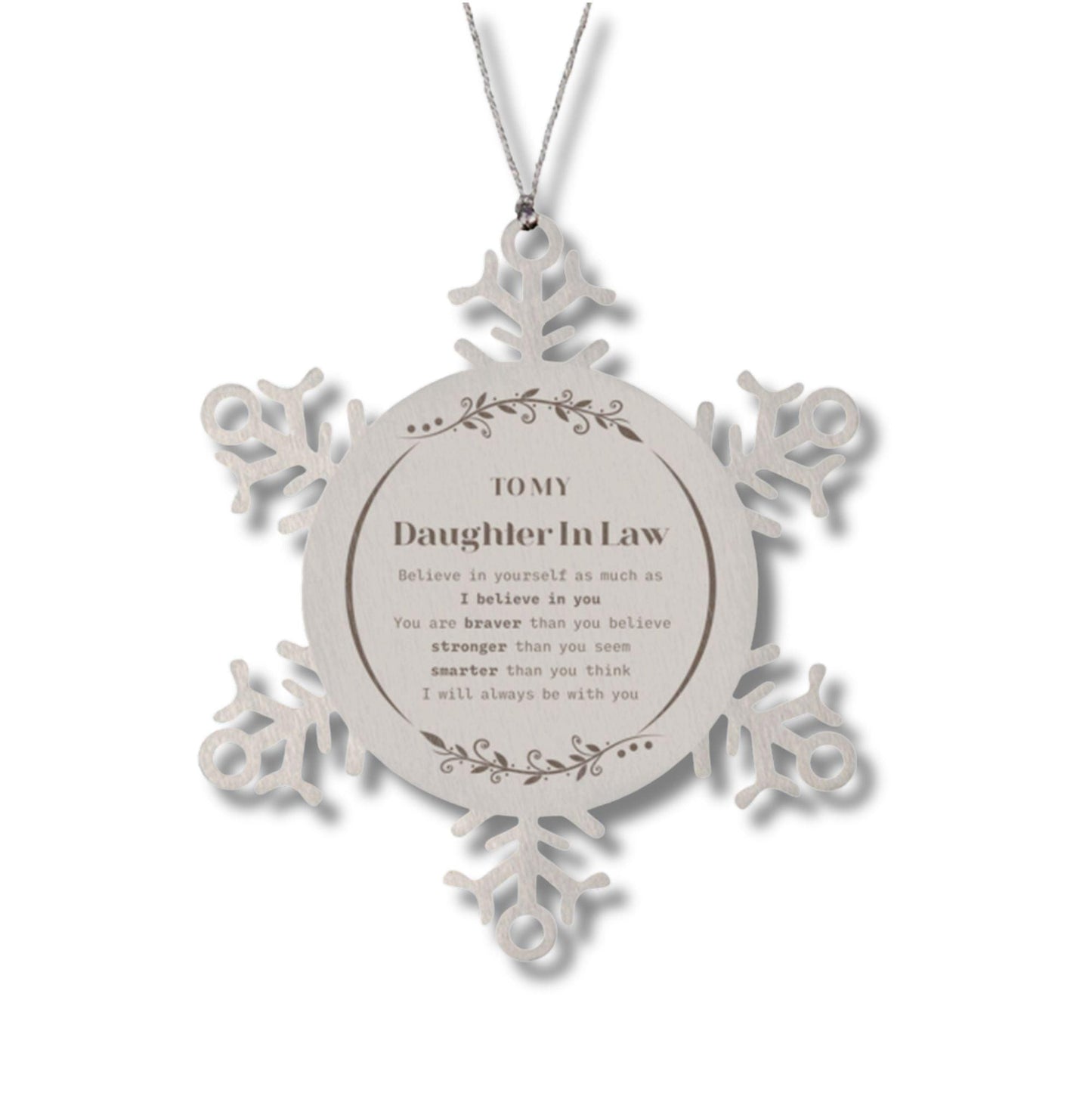 Daughter In Law Snowflake Ornament - You are braver than you believe, stronger than you seem, Inspirational Birthday, Christmas Gifts - Mallard Moon Gift Shop