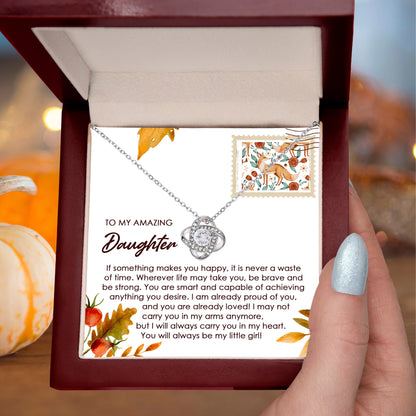 Daughter - Makes You Happy - Love Knot Pendant Necklace