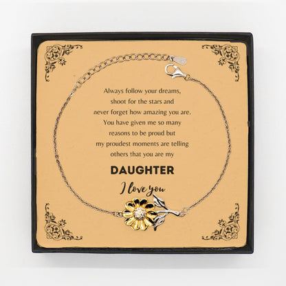 Daughter Sunflower Bracelet Always follow your dreams, never forget how amazing you are Birthday Christmas Gifts - Mallard Moon Gift Shop