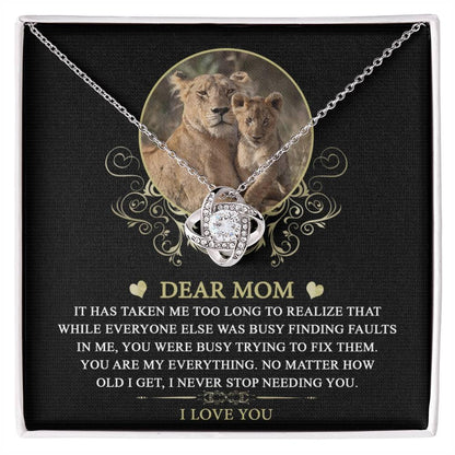 Dear Mom You are My Everything Love Knot Necklace - Mallard Moon Gift Shop