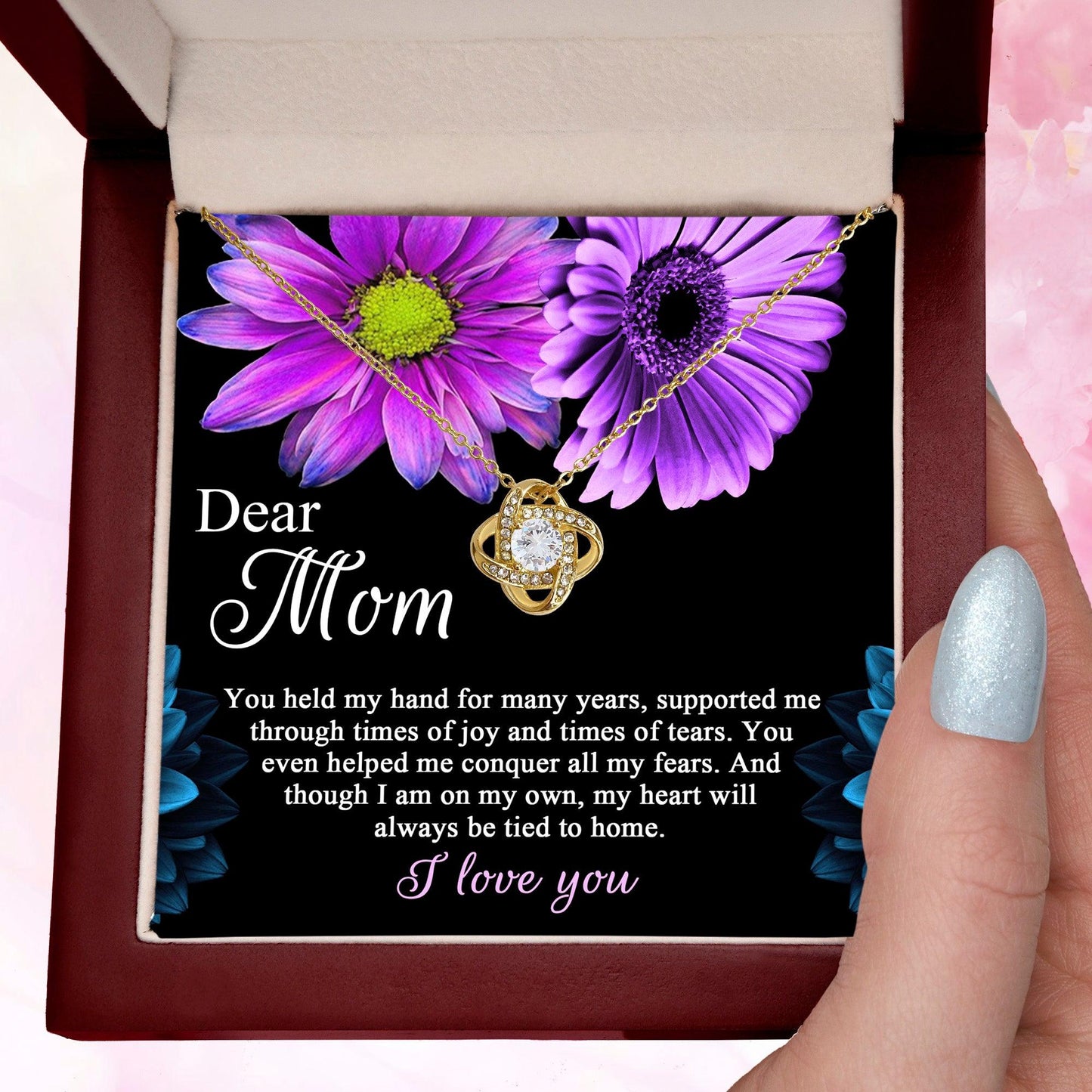 Dear Mom You Held My Hand Through the Years Love Knot Necklace