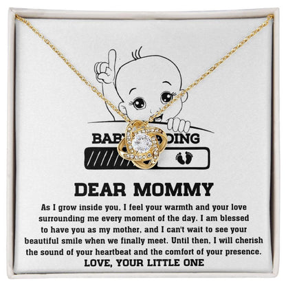 Dear Mommy Your Little One Can't Wait to See your Smile - Love Knot Necklace - Mallard Moon Gift Shop