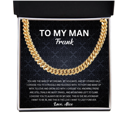 To My Man - My Soulmate - Personalized Cuban Chain Link Necklace