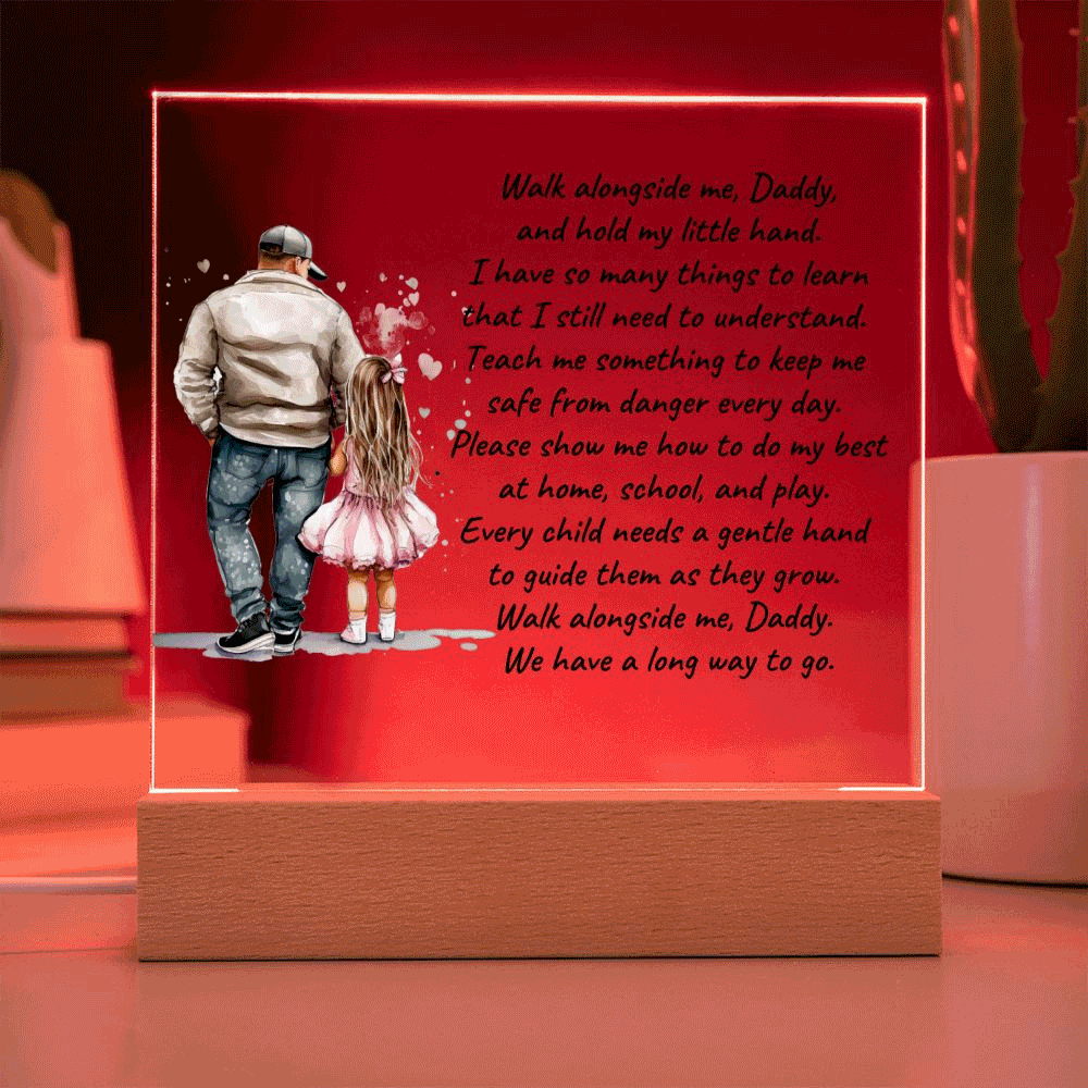 Father and Daughter Walk Alongside Me, Daddy Personalized Acrylic Plaque - Mallard Moon Gift Shop