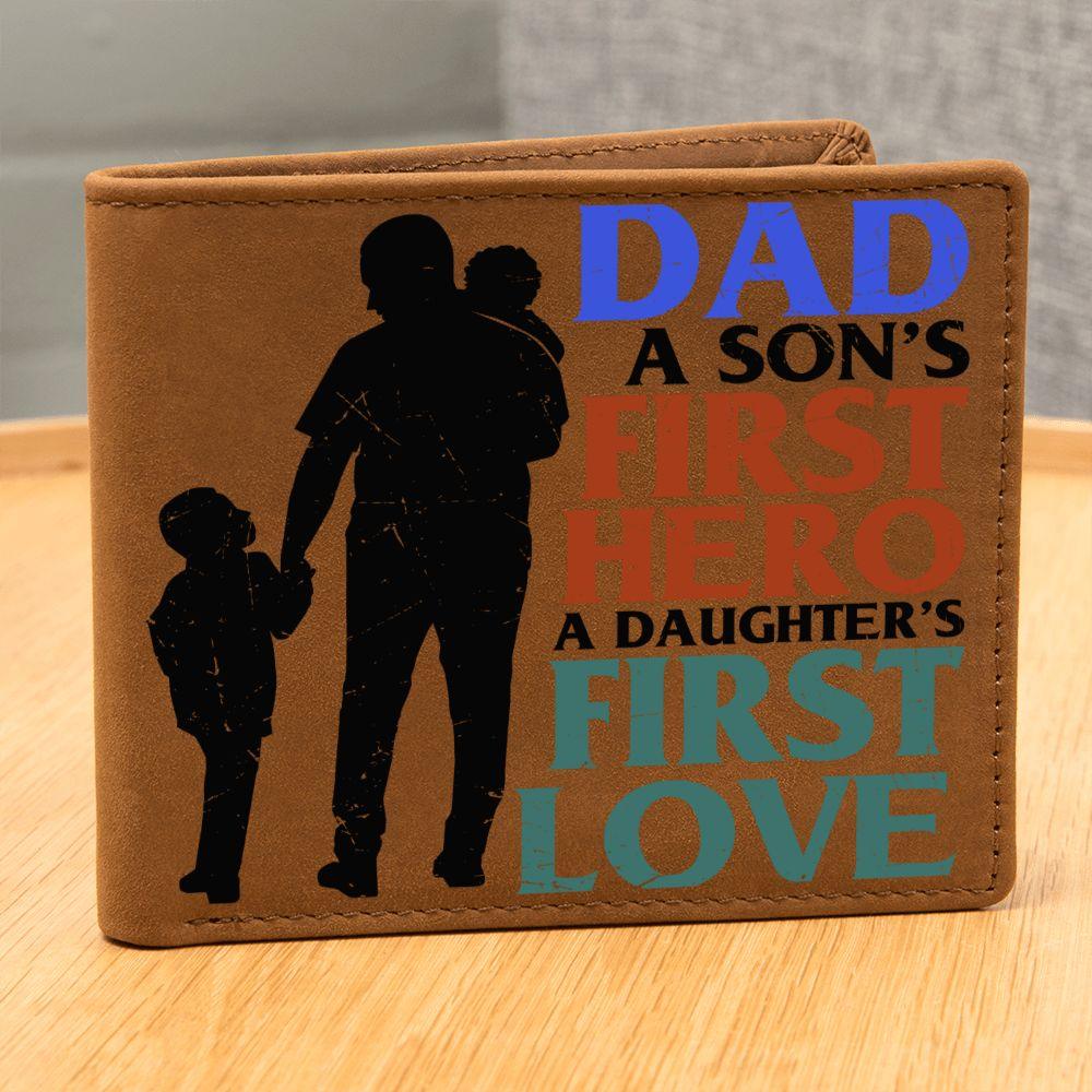 Father Gift Dad First Hero First Love Leather Wallet - Mallard Moon Gift Shop