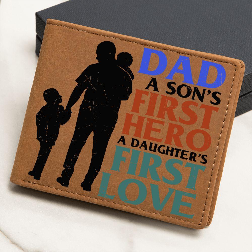 Father Gift Dad First Hero First Love Leather Wallet - Mallard Moon Gift Shop