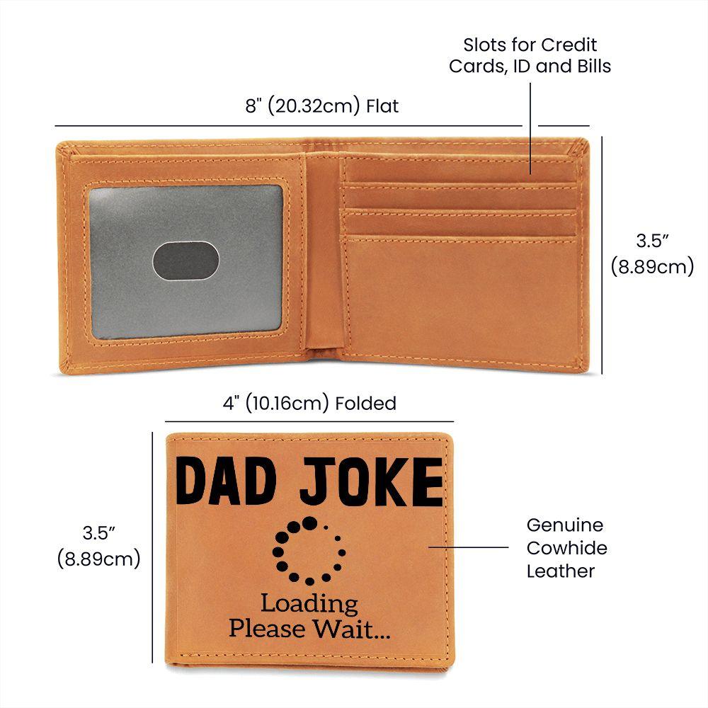 Father Gift - Dad Joke Loading Leather Wallet - Mallard Moon Gift Shop