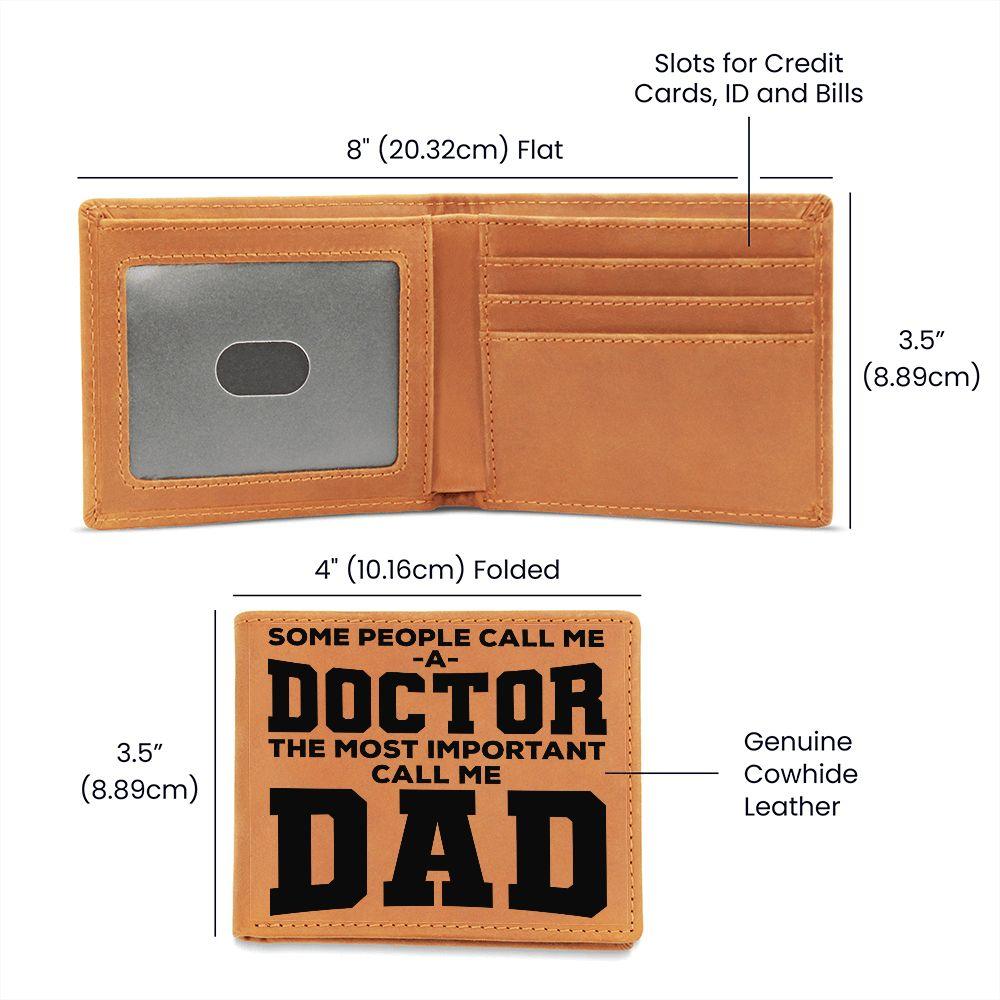 Father Gift Some People Call me a Doctor Leather Wallet - Mallard Moon Gift Shop