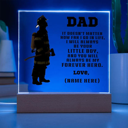 Firefighter Dad You Are My Forever Hero Personalized Acrylic Plaque - Mallard Moon Gift Shop