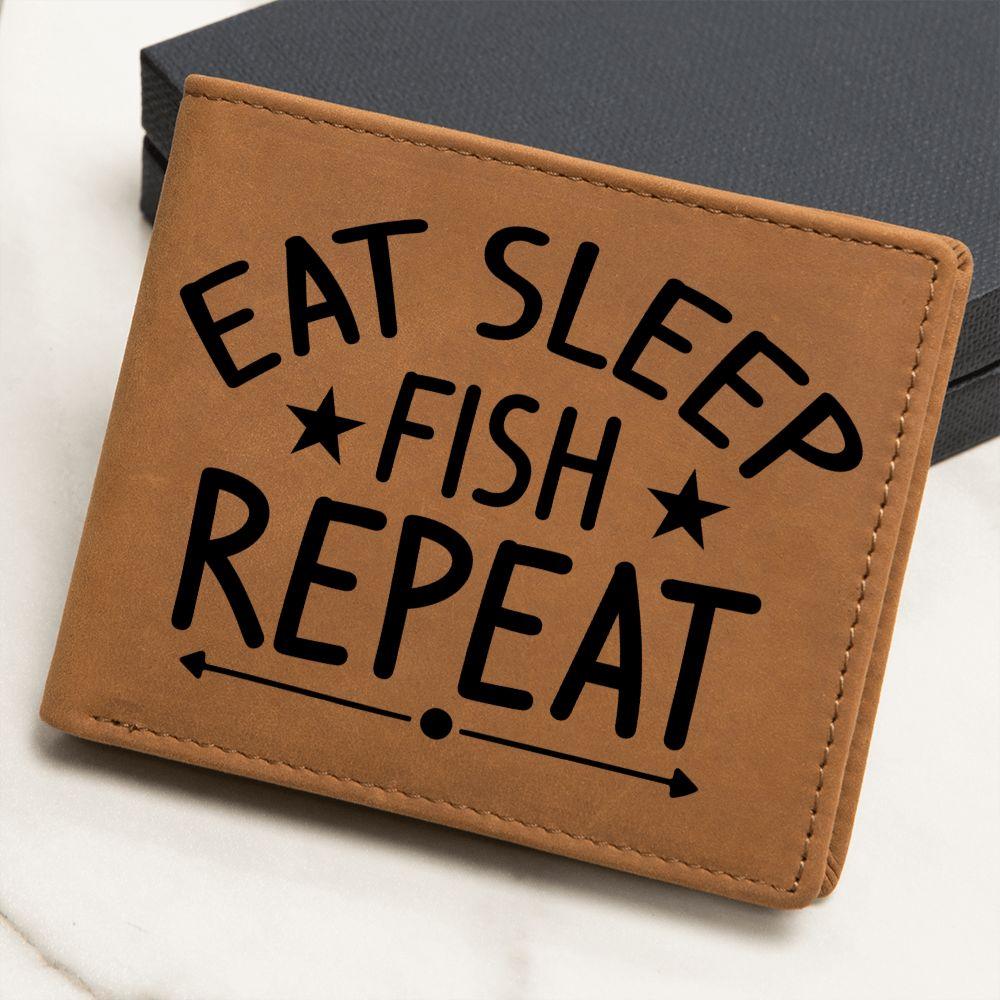Fisherman Gift - Eat Sleep Fish Repeat Leather Wallet - Mallard Moon Gift Shop