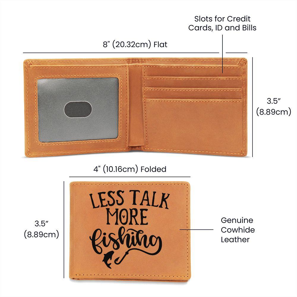 Fisherman Gift - Less Talk More Fishing Leather Wallet - Mallard Moon Gift Shop