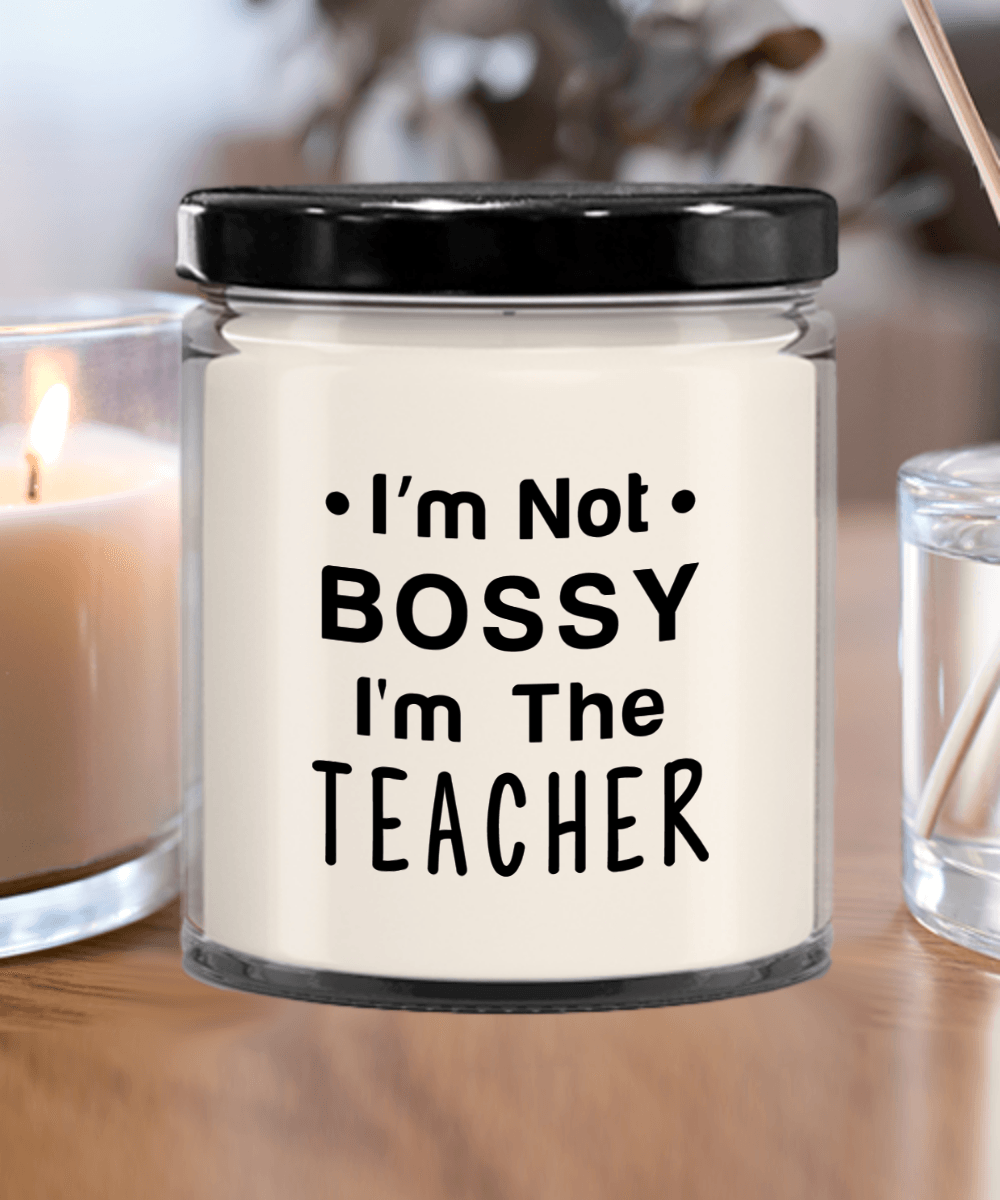 Gift for Teacher - I'm Not Bossy - Scented Soy Candle