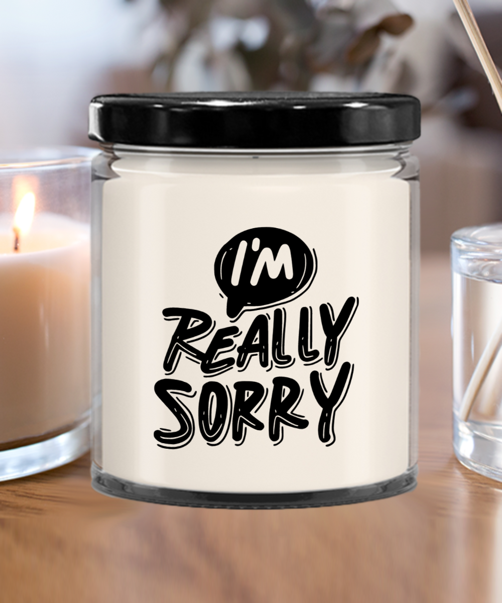 Apology Gift - I Am Really Sorry - Scented Soy Candle