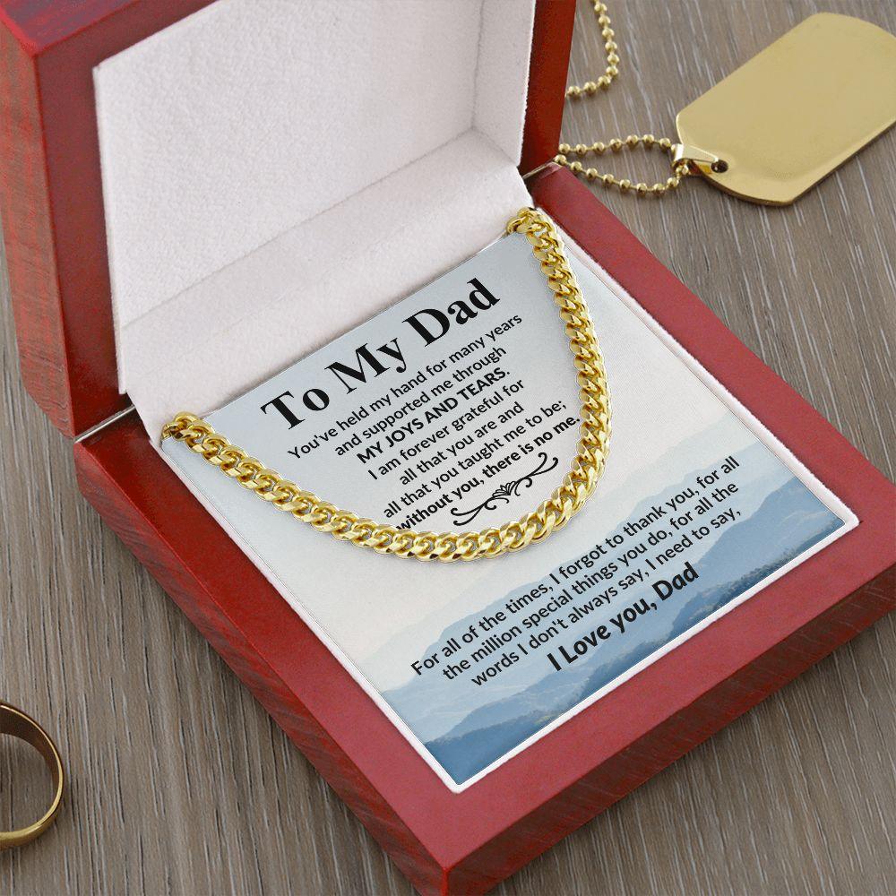 Gift for Dad I Am Forever Grateful For All That You Are Cuban Chain Link Necklace - Mallard Moon Gift Shop