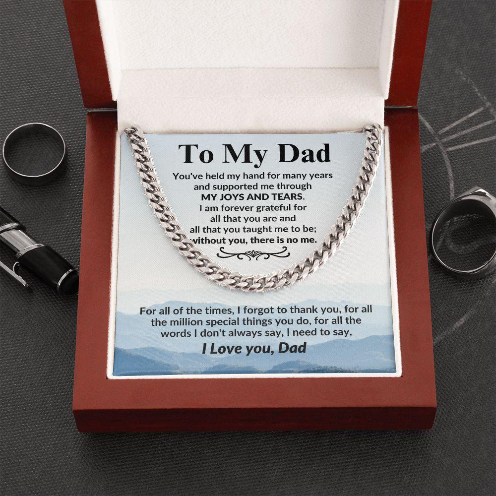 Gift for Dad I Am Forever Grateful For All That You Are Cuban Chain Link Necklace - Mallard Moon Gift Shop