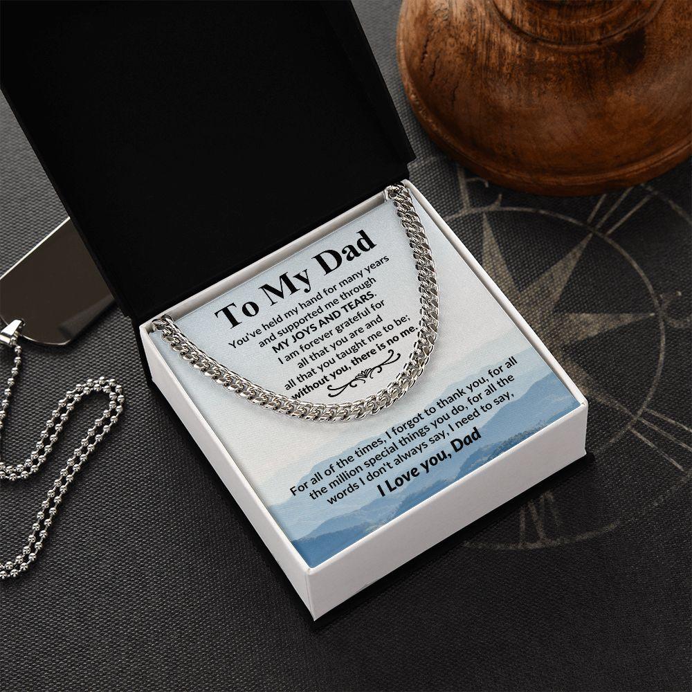 Gift for Dad I Am Forever Grateful For All That You Are Cuban Chain Link Necklace - Mallard Moon Gift Shop