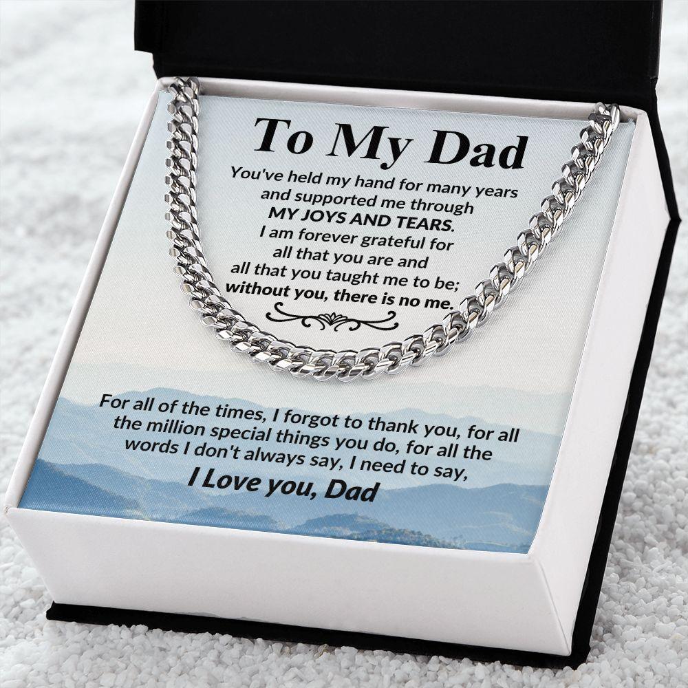 Gift for Dad I Am Forever Grateful For All That You Are Cuban Chain Link Necklace - Mallard Moon Gift Shop