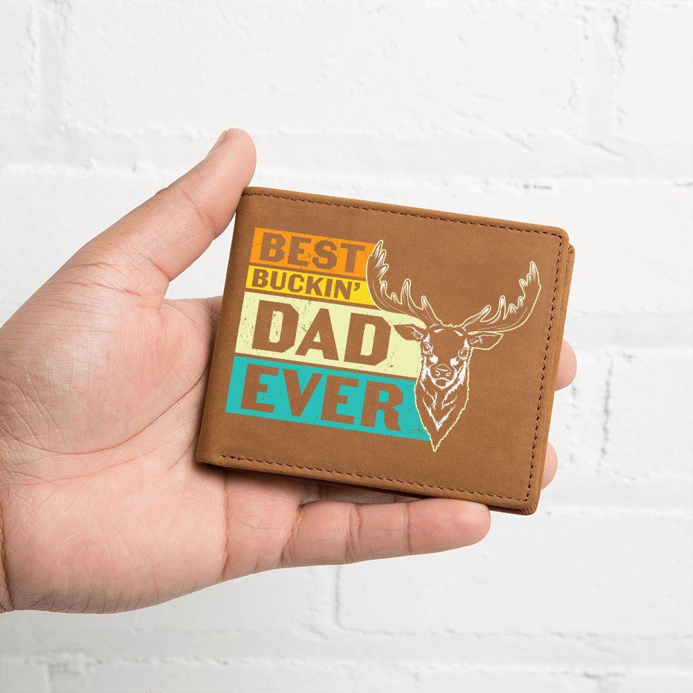 Gift for Father Best Buckin' Dad Ever Leather Wallet - Mallard Moon Gift Shop