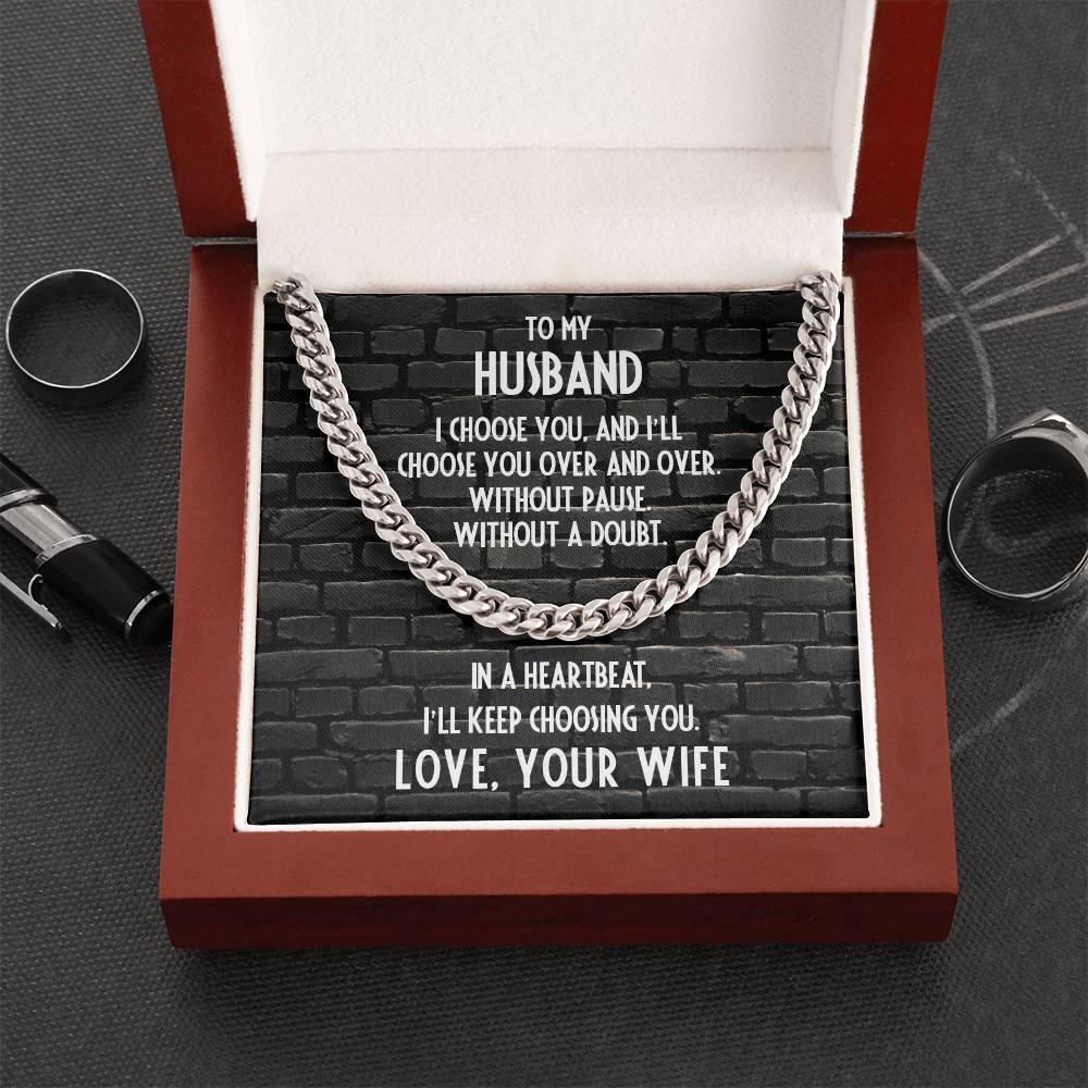 Gift for Husband - In a Heartbeat, I'll Keep Choosing You - Chain Link Necklace - Mallard Moon Gift Shop