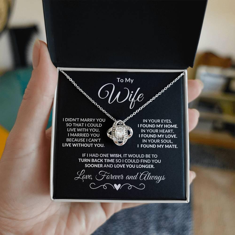 Gift for Wife - I Can't Live without You - Love Knot Pendant Necklace with Message and Gift Box - Mallard Moon Gift Shop