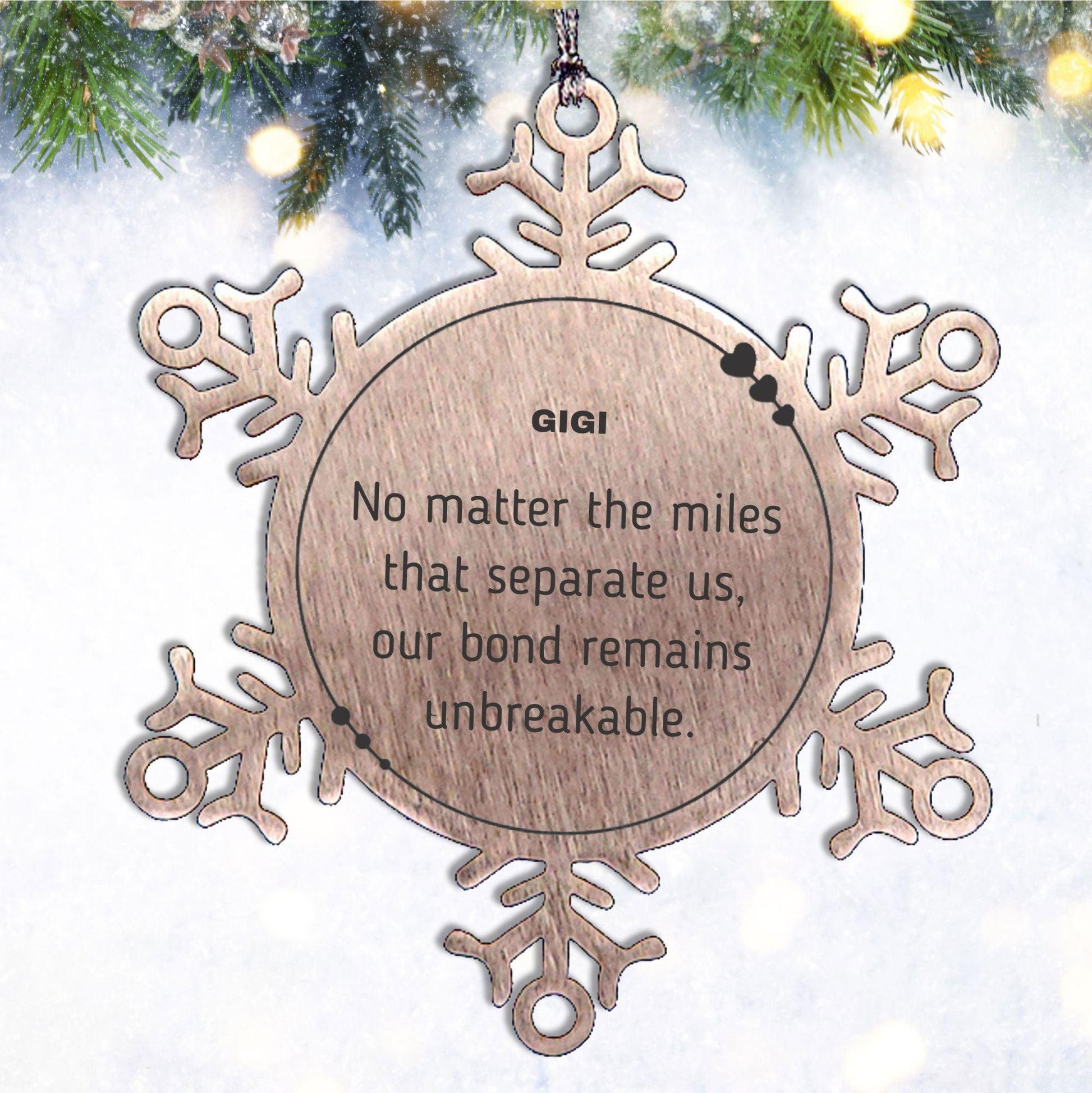 Gigi Long Distance Relationship Gifts, No matter the miles that separate us, Cute Love Snowflake Ornament For Gigi, Birthday Christmas Unique Gifts For Gigi - Mallard Moon Gift Shop