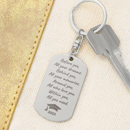 Graduation 2023 Gift - Before You All Your Dreams - Laser Engraved Keychain - Mallard Moon Gift Shop