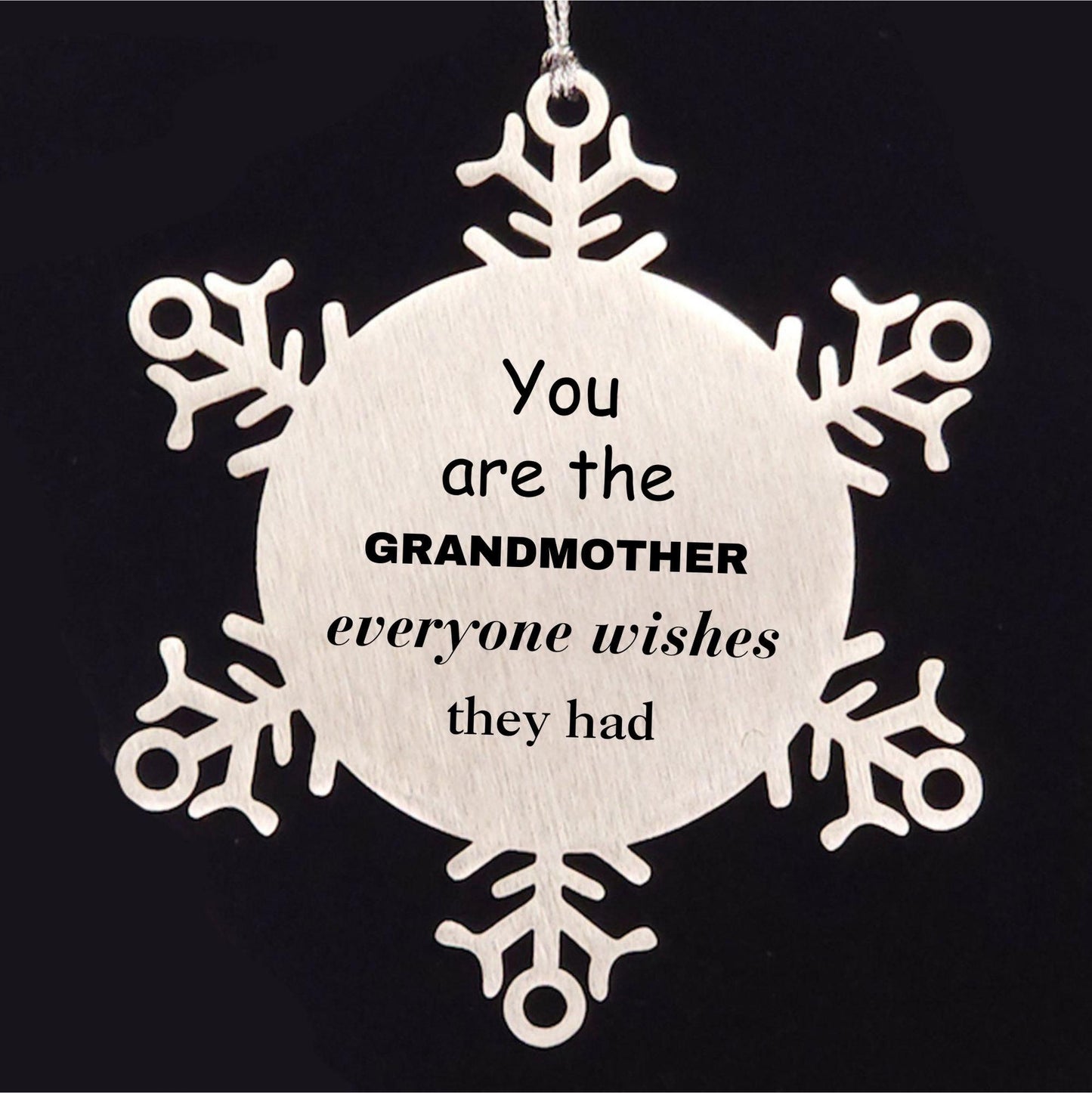 Grandmother Snowflake Ornament, Everyone wishes they had, Inspirational Ornament For Grandmother, Grandmother Gifts, Birthday Christmas Unique Gifts For Grandmother - Mallard Moon Gift Shop