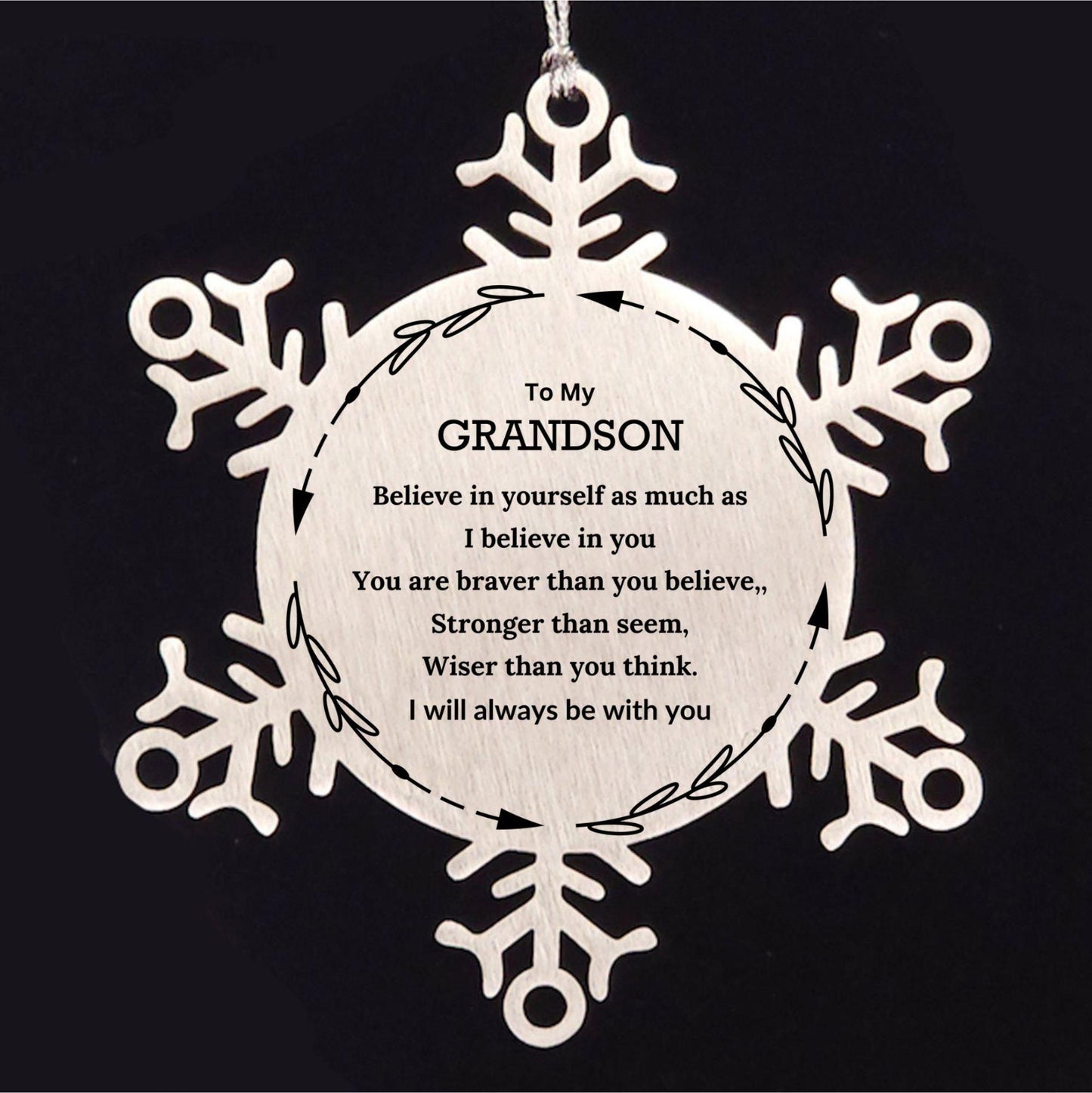 Grandson Christmas Ornament Gifts, Grandson Snowflake Ornament, Motivational Grandson Engraved Gifts, Grandson Birthday, You Are Braver Than You Believe, I will Always be with You - Mallard Moon Gift Shop