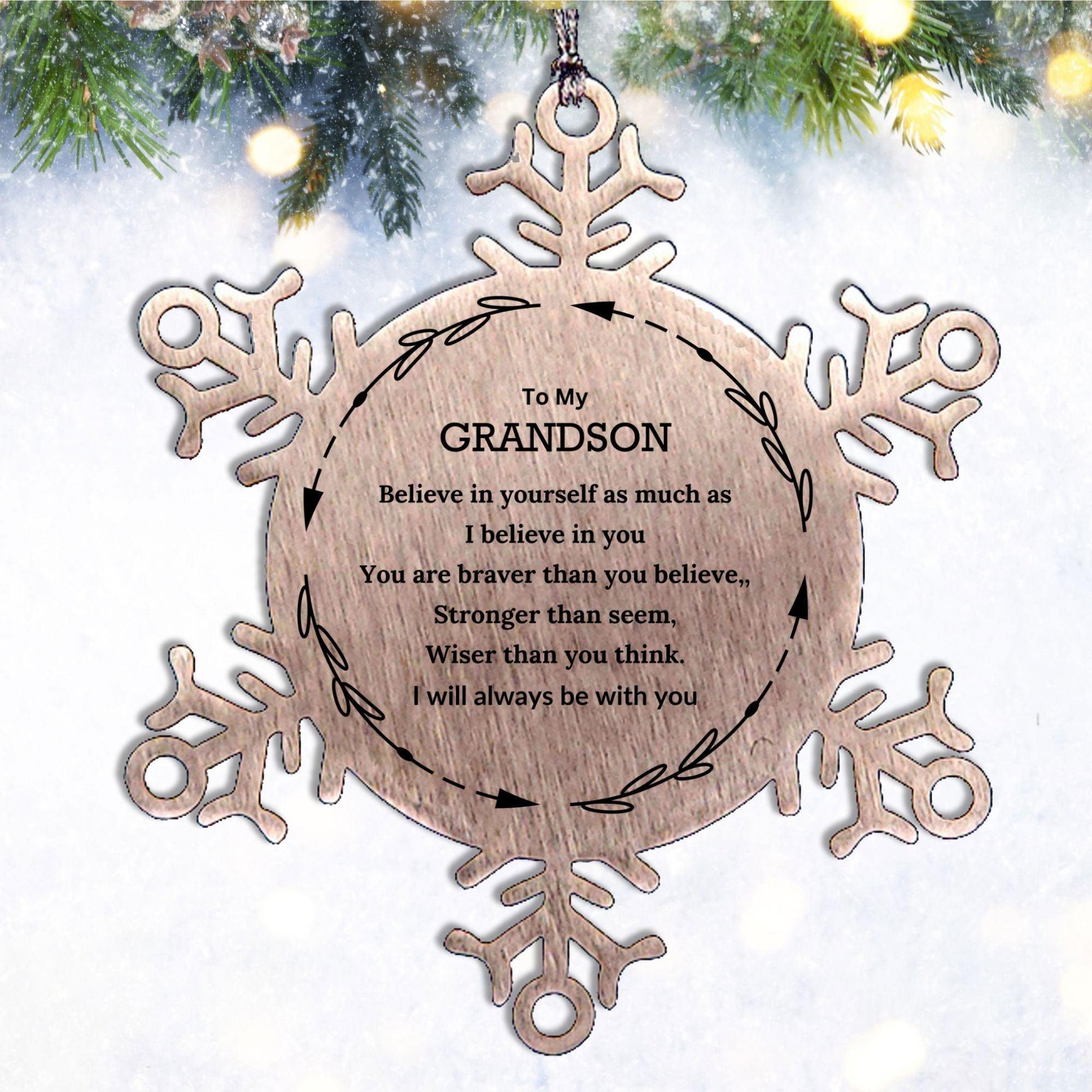 Grandson Christmas Ornament Gifts, Grandson Snowflake Ornament, Motivational Grandson Engraved Gifts, Grandson Birthday, You Are Braver Than You Believe, I will Always be with You - Mallard Moon Gift Shop