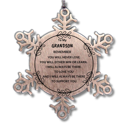 Grandson Snowflake Ornament, Remember, You Will Never Lose. You Will Either Win or Learn, Keepsake Inspirational Ornament for your Grandson, Birthday Christmas Gifts Ideas - Mallard Moon Gift Shop