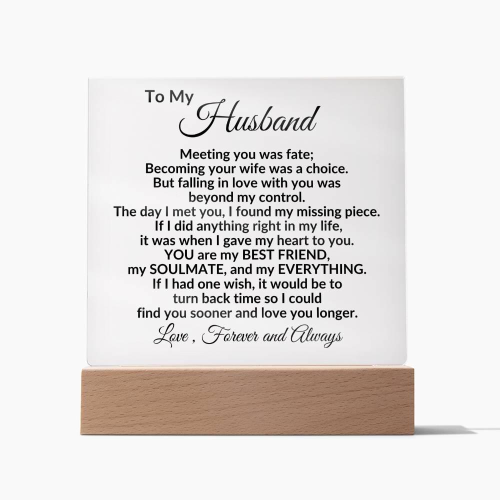 Heartfelt Gift for Husband - You are my Best Friend, My Soulmate, My Everything Anniversary Birthday Valentine Engraved Acrylic Plaque - Mallard Moon Gift Shop