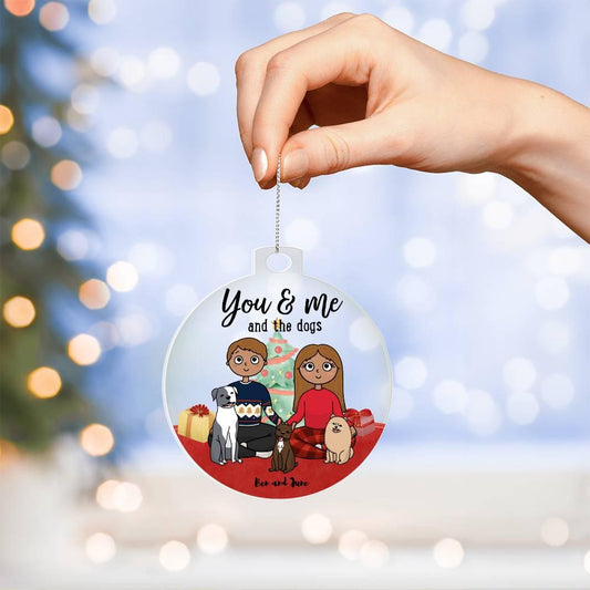 Holiday Portrait You and Me and the Dogs Acrylic Keepsake Ornament - Mallard Moon Gift Shop