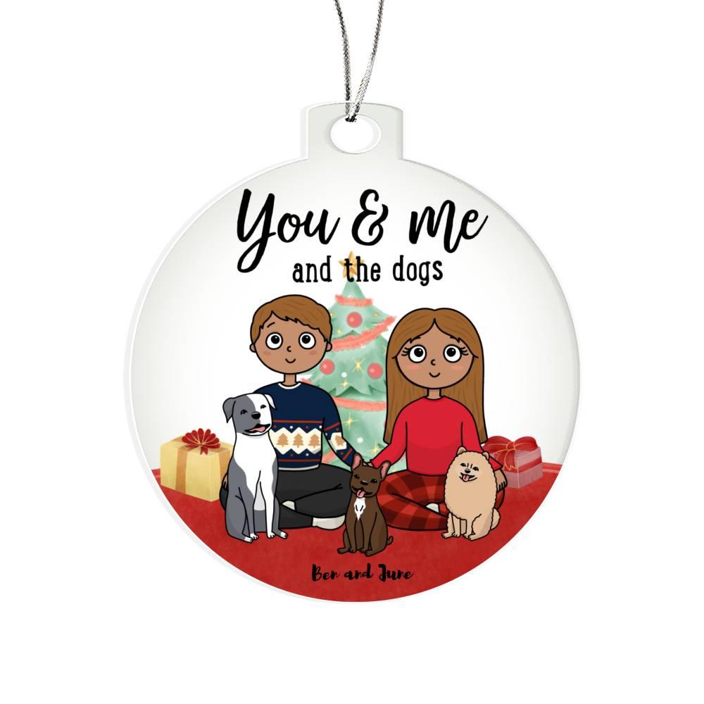 Holiday Portrait You and Me and the Dogs Acrylic Keepsake Ornament - Mallard Moon Gift Shop