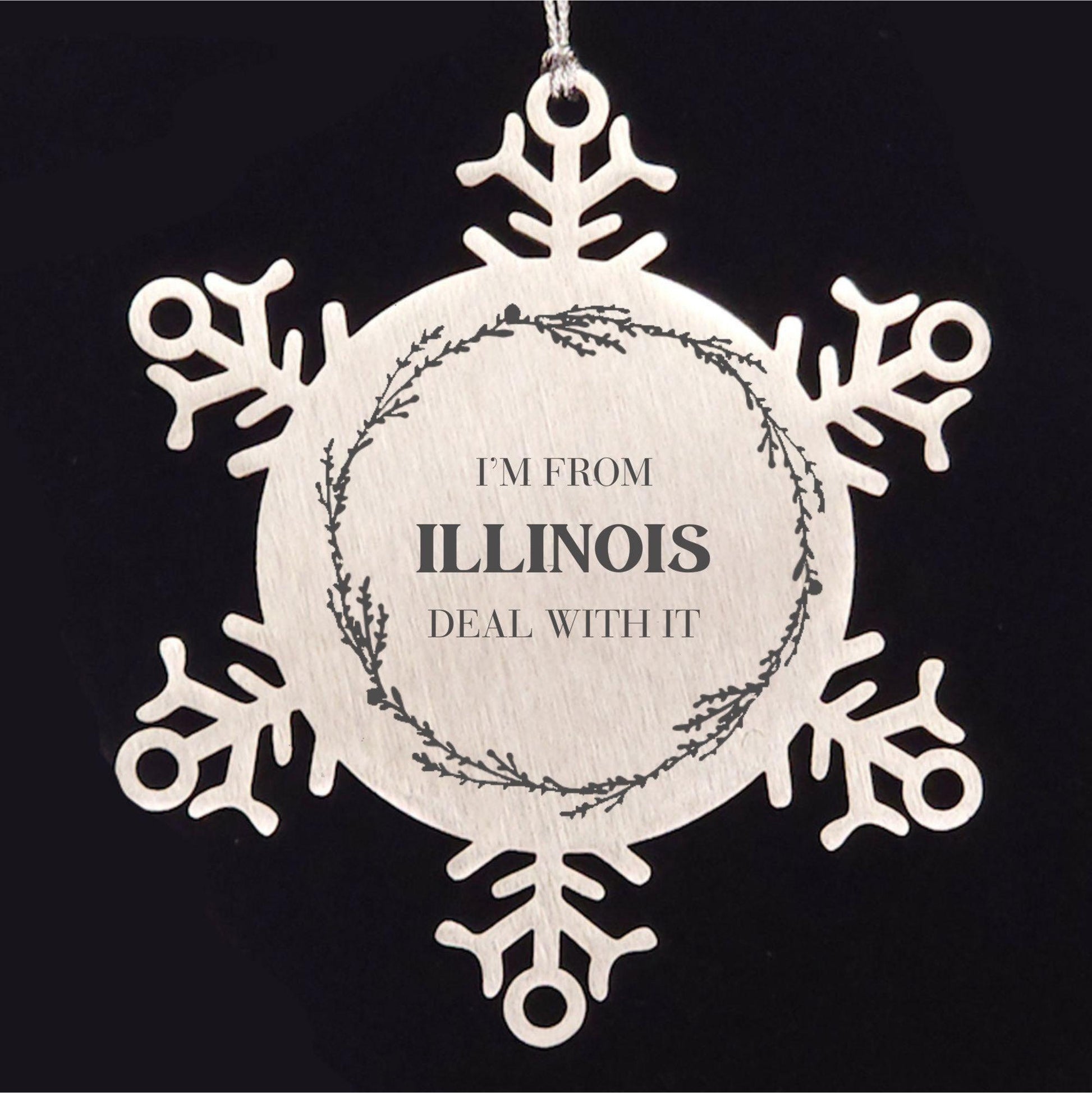 I'm from Illinois, Deal with it, Proud Illinois State Ornament Gifts, Illinois Snowflake Ornament Gift Idea, Christmas Gifts for Illinois People, Coworkers, Colleague - Mallard Moon Gift Shop