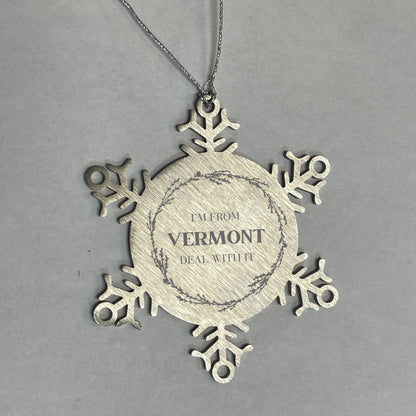 I'm from Vermont, Deal with it, Proud Vermont State Ornament Gifts, Vermont Snowflake Ornament Gift Idea, Christmas Gifts for Vermont People, Coworkers, Colleague - Mallard Moon Gift Shop