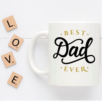 Best Dad Ever Custom Ceramic Coffee Mug Father's Day Birthday