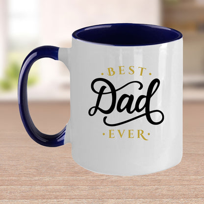 Best Dad Ever Custom Ceramic Coffee Mug Father's Day Birthday