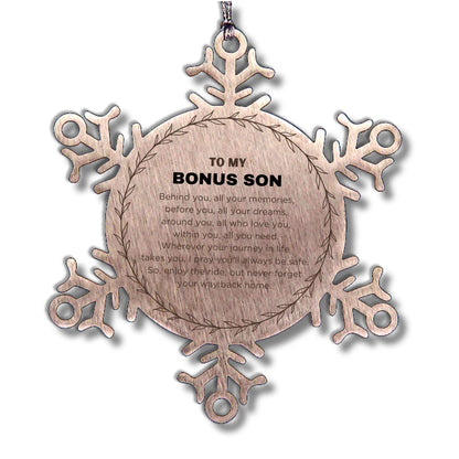 Inspirational Bonus Son Snowflake Ornament - Behind you, all your Memories, Before you, all your Dreams - Birthday, Christmas Holiday Gifts - Mallard Moon Gift Shop