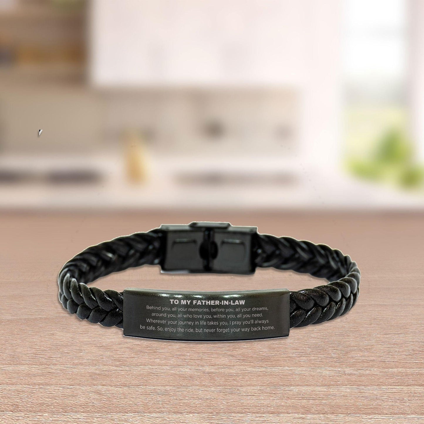 Inspirational Father-In-Law Braided Leather Engraved Stainless Steel Bracelet - Behind you, all your Memories, Before you, all your Dreams - Birthday, Christmas Holiday Gifts - Mallard Moon Gift Shop
